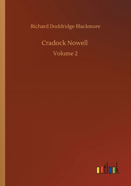 Cover for Richard Doddridge Blackmore · Cradock Nowell: Volume 2 (Paperback Book) (2020)