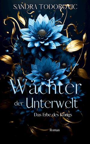 Sandra Todorovic · Wächter der Unterwelt (Book) (2024)