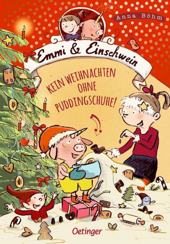 Cover for Böhm · Emmi &amp; Einschwein - Kein Weihnacht (Bok)