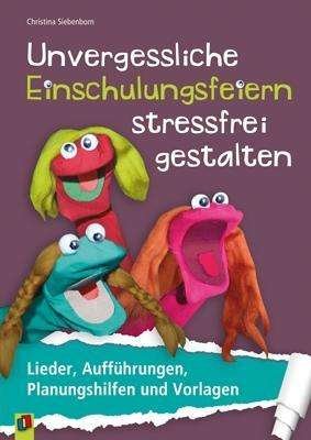 Cover for Siebenborn · Unvergessliche Einschulungsf (Book)