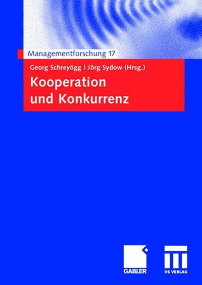 Cover for Georg Schrey Gg · Kooperation Und Konkurrenz - Managementforschung (Paperback Book) [2007 edition] (2007)