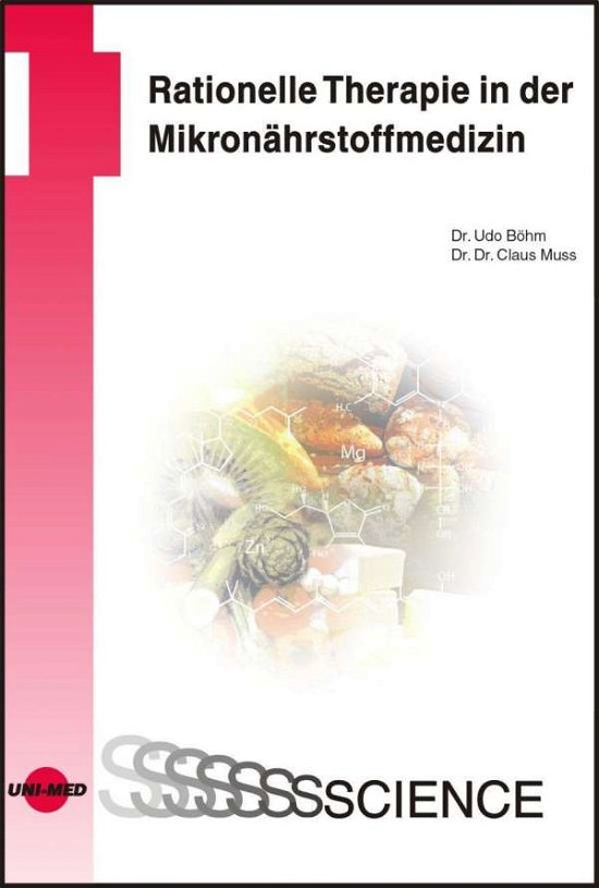 Cover for Udo BÃ¶hm · Rationelle Therapie in der MikronÃ¤hrstoffmedizin (Hardcover Book) (2011)