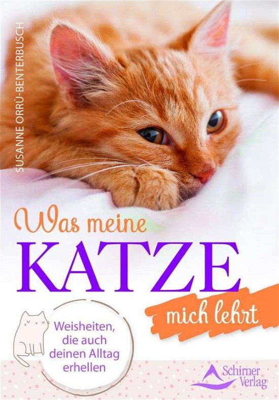 Cover for Orrù-Benterbusch · Was meine Katze mich l (Book)