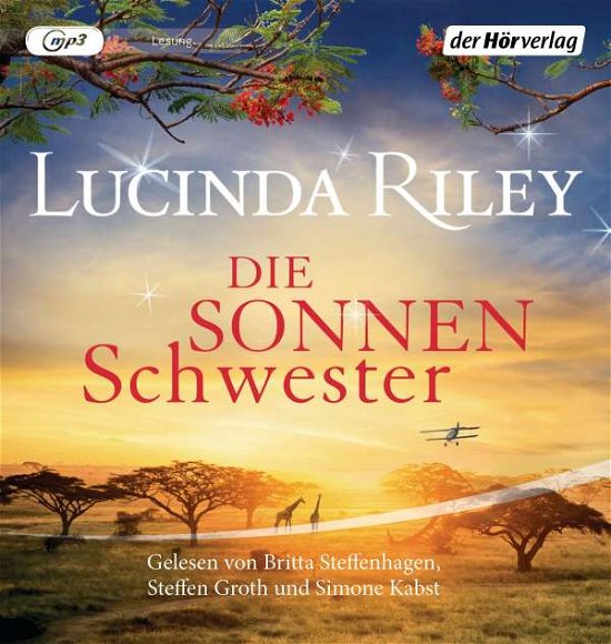 Die Sonnenschwester - Lucinda Riley - Música -  - 9783844540758 - 16 de novembro de 2020