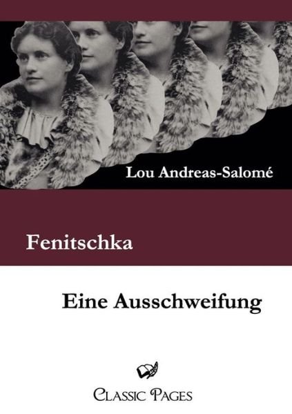 Cover for Lou Andreas-salome · Fenitschka / Eine Ausschweifung (Paperback Bog) [German edition] (2011)