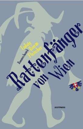 Cover for Fleischer · Rattenfänger von Wien (Book)