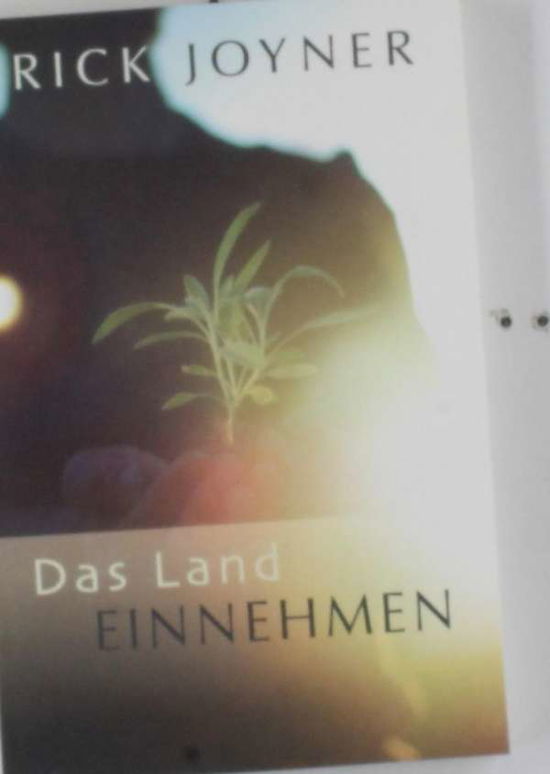 Cover for Rick Joyner · Joyner:das Land Einnehmen (Book)