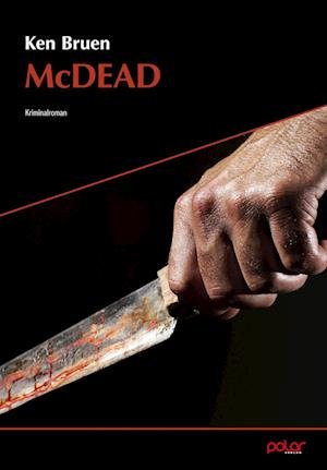 Cover for Ken Bruen · McDead (Bok) (2023)