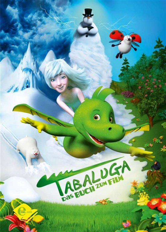 Cover for Tabaluga · Das Buch Zum Film (Bog) (2018)