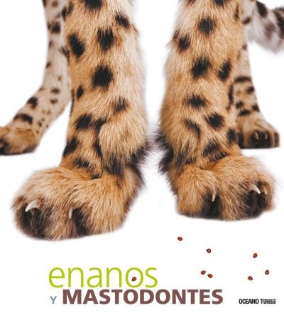 Enanos Y Mastodontes / Pd. - Varios - Livres - OCEANO / TRAVESIA (OF) - 9786074003758 - 1 mai 2010