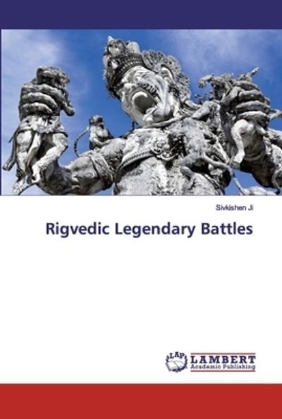Cover for Ji · Rigvedic Legendary Battles (Book) (2019)