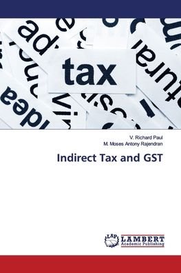 Cover for Paul · Indirect Tax and GST (Bog) (2018)