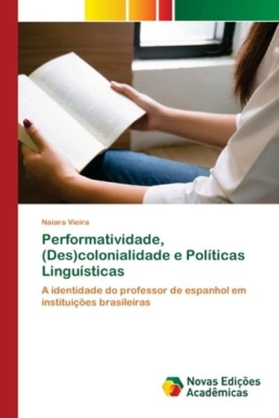Cover for Vieira · Performatividade, (Des)coloniali (Book) (2020)