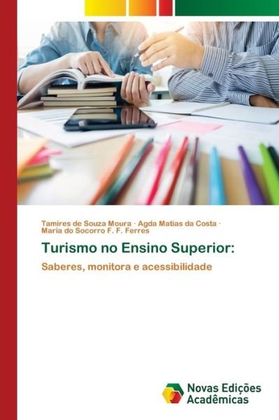 Cover for Moura · Turismo no Ensino Superior: (Bok) (2018)