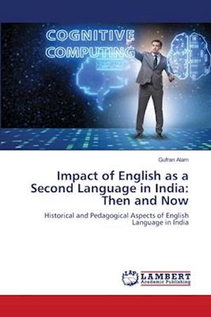 Cover for Alam · Impact of English as a Second Lang (Book) (2020)