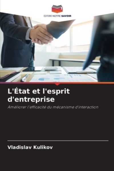Cover for Vladislav Kulikov · L'Etat et l'esprit d'entreprise (Paperback Book) (2021)