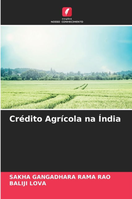 Cover for Sakha Gangadhara Rama Rao · Credito Agricola na India (Paperback Book) (2021)