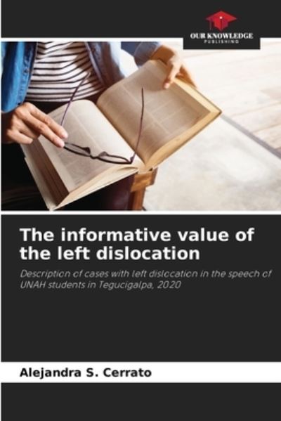 Cover for Alejandra S Cerrato · The informative value of the left dislocation (Paperback Book) (2021)