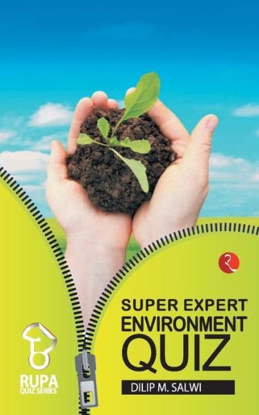 Cover for Dilip M. Salwi · Rupa Book of Super Expert Environment Quiz (Paperback Book) (2004)