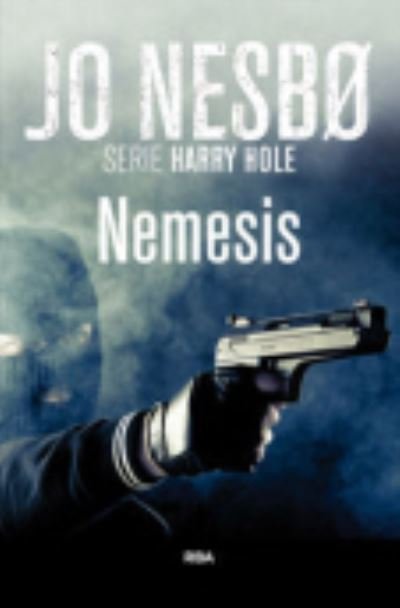 Cover for Jo Nesbo · RBA Bolsillo: Nemesis (Paperback Bog) (2014)