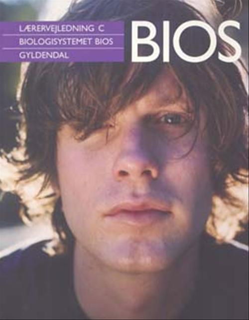 Cover for Anders V. Thomsen; Rikke Risom; Leif Schack-Nielsen; Thomas Bach Piekut · Biologisystemet BIOS: Biologisystemet BIOS (Sewn Spine Book) [1st edition] (2007)
