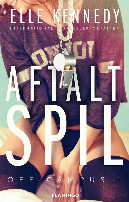 Cover for Elle Kennedy · Off Campus: Aftalt spil (Sewn Spine Book) [1. Painos] (2016)