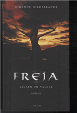 Cover for Johanne Hildebrandt · Freja (Innbunden bok) [1. utgave] (2012)
