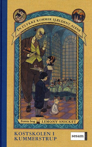 Cover for Lemony Snicket · Én ulykke kommer sjældent alene., 5. bog: Kostskolen i kummerstrup (Bound Book) [1st edition] (2005)