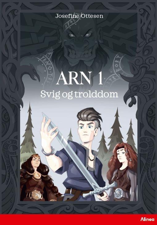 Cover for Josefine Ottesen · Læseklub: Arn 1, Svig og trolddom, Rød Læseklub (Bound Book) [1.º edición] (2022)