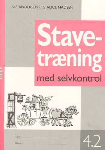 Cover for Alice Madsen Nis Andersen · Stavetræning: Stavetræning med selvkontrol, 4-2 (Hæftet bog) [2. udgave] (1999)