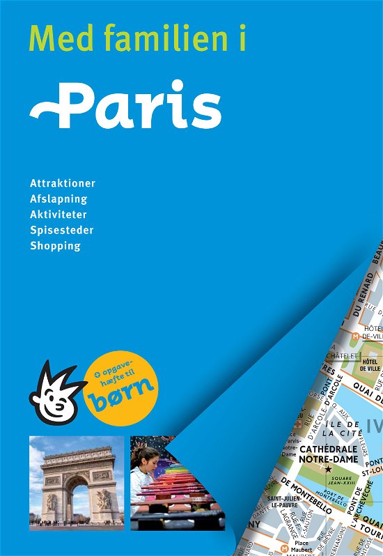 Politikens rejsebøger: Med familien i Paris -  - Bøger - Politikens Forlag - 9788740032758 - 1. februar 2020