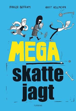 Cover for Rüdiger Bertram · Mega skattejagt (Hardcover bog) [1. udgave] (2023)