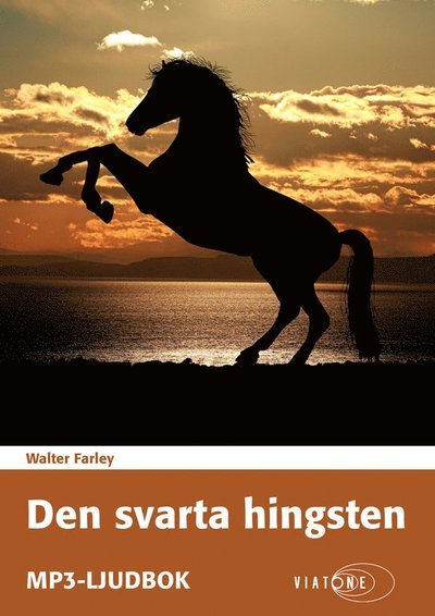 Cover for Walter Farley · Den svarta hingsten: Den svarta hingsten (MP3-CD) (2019)
