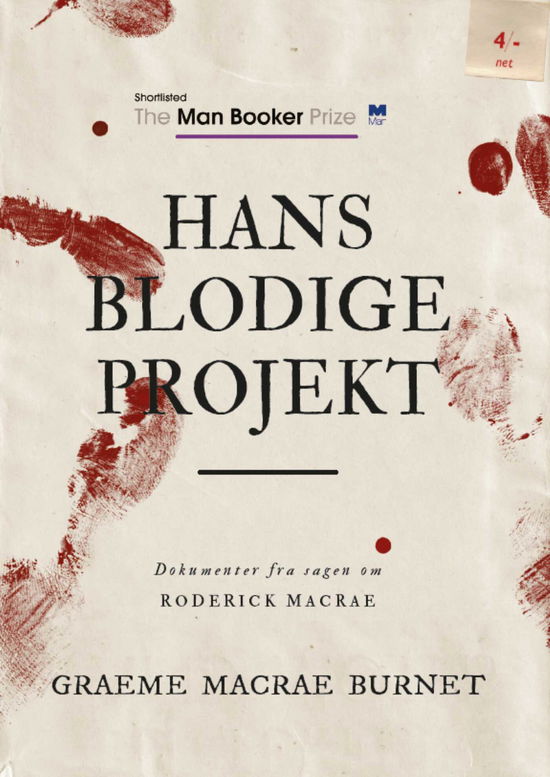 Cover for Graeme Macrae Burnet · Hans blodige projekt (Poketbok) [1:a utgåva] (2022)