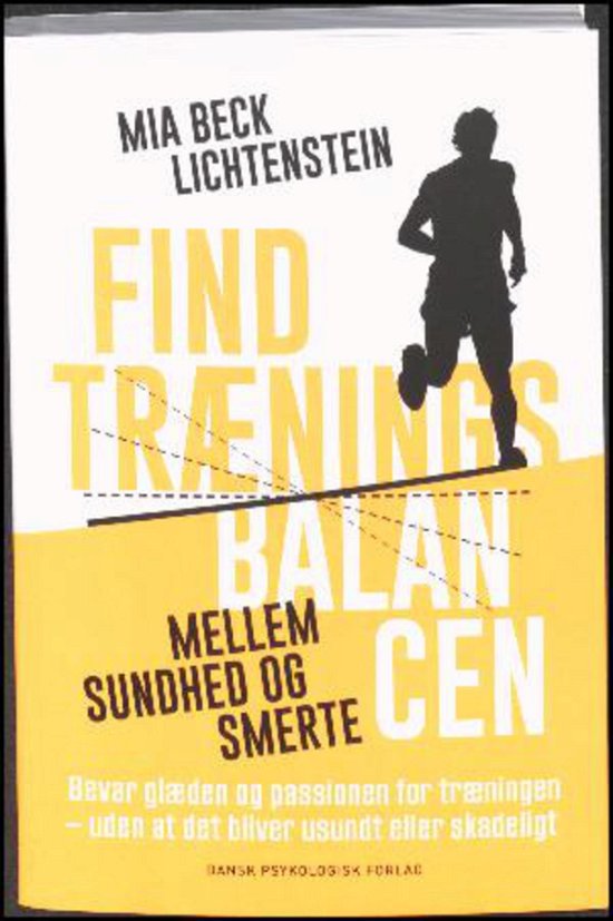 Cover for Mia Beck Lichtenstein · Find træningsbalancen (Sewn Spine Book) [1er édition] (2014)