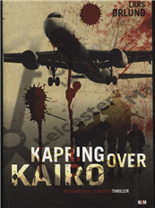 Cover for Lars Ørlund · Kapring over Kairo (Sewn Spine Book) [1st edition] (2010)