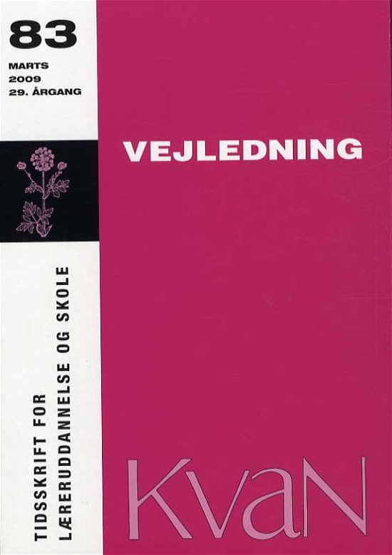 Cover for Kvan 83 - Vejledning (Sewn Spine Book) [1th edição] (2009)