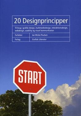 Cover for Ian Wisler-Poulsen · 20 Designprincipper (Pocketbok) [1. utgave] [Paperback] (2012)