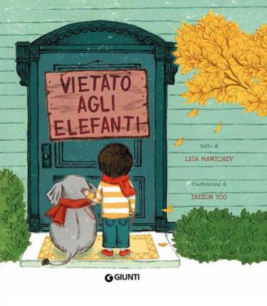 Cover for Lisa Mantchev · Vietato Agli Elefanti. Ediz. A Colori (Book)