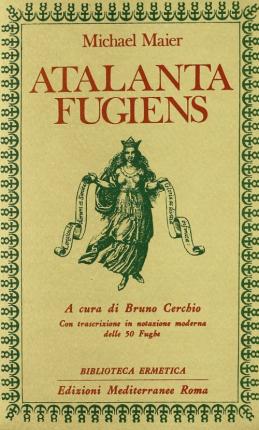 Atalanta Fugiens - Michael Maier - Books -  - 9788827207758 - 