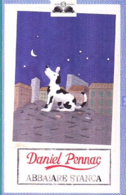 Cover for Daniel Pennac · Abbaiare Stanca (Bog)