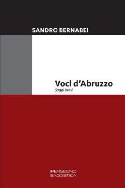 Cover for Sandro Bernabei · Voci d'Abruzzo (Taschenbuch) (2019)