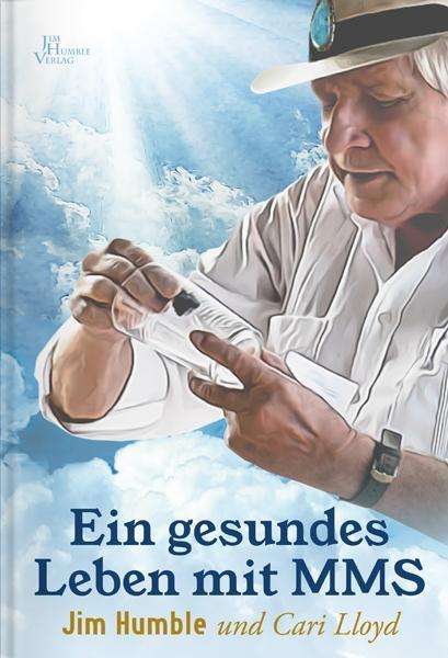 Cover for Humble · Ein gesundes Leben mit MMS (Book)