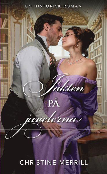 Cover for Christine Merrill · Historisk: Jakten på juvelerna (Book) (2021)