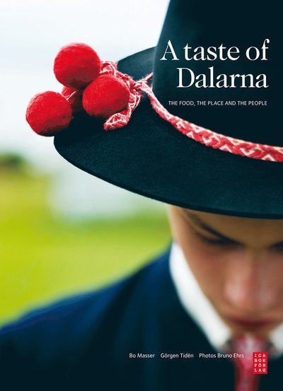 Cover for Görgen Tidén · A taste of Dalarna (Bound Book) (2012)
