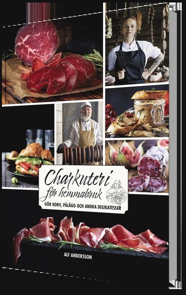 Cover for Alf Andersson · Charkuteri för hemmabruk (Innbunden bok) (2021)