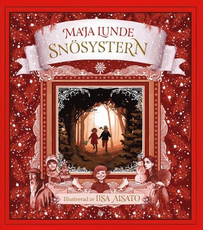 Cover for Maja Lunde · Snösystern : en julberättelse (Indbundet Bog) (2019)