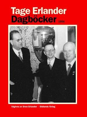 Cover for Tage Erlander · Dagböcker 1956 (Bound Book) (2006)