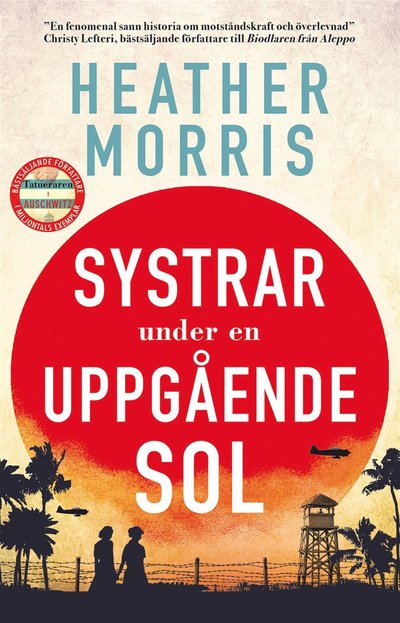 Cover for Heather Morris · Systrar under en uppgående sol (ePUB) (2024)