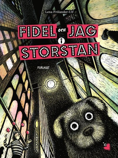 Cover for Lena Frölander-Ulf · Fidel och jag i storstan (Landkarten) (2021)